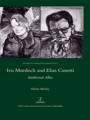 cover image of Iris Murdoch and Elias Canetti